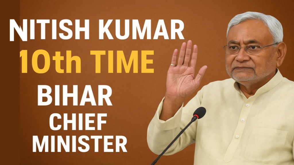 नीतीश कुमार दसवीं बार बने बिहार के मुख्यमंत्री